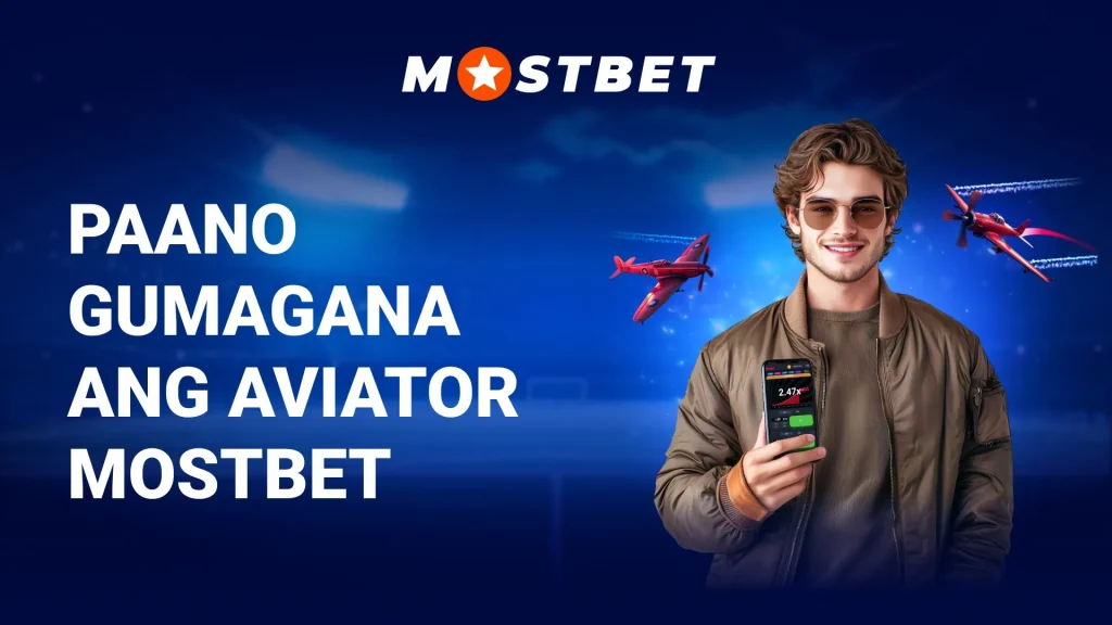 Paano Gumagana ang Aviator Mostbet